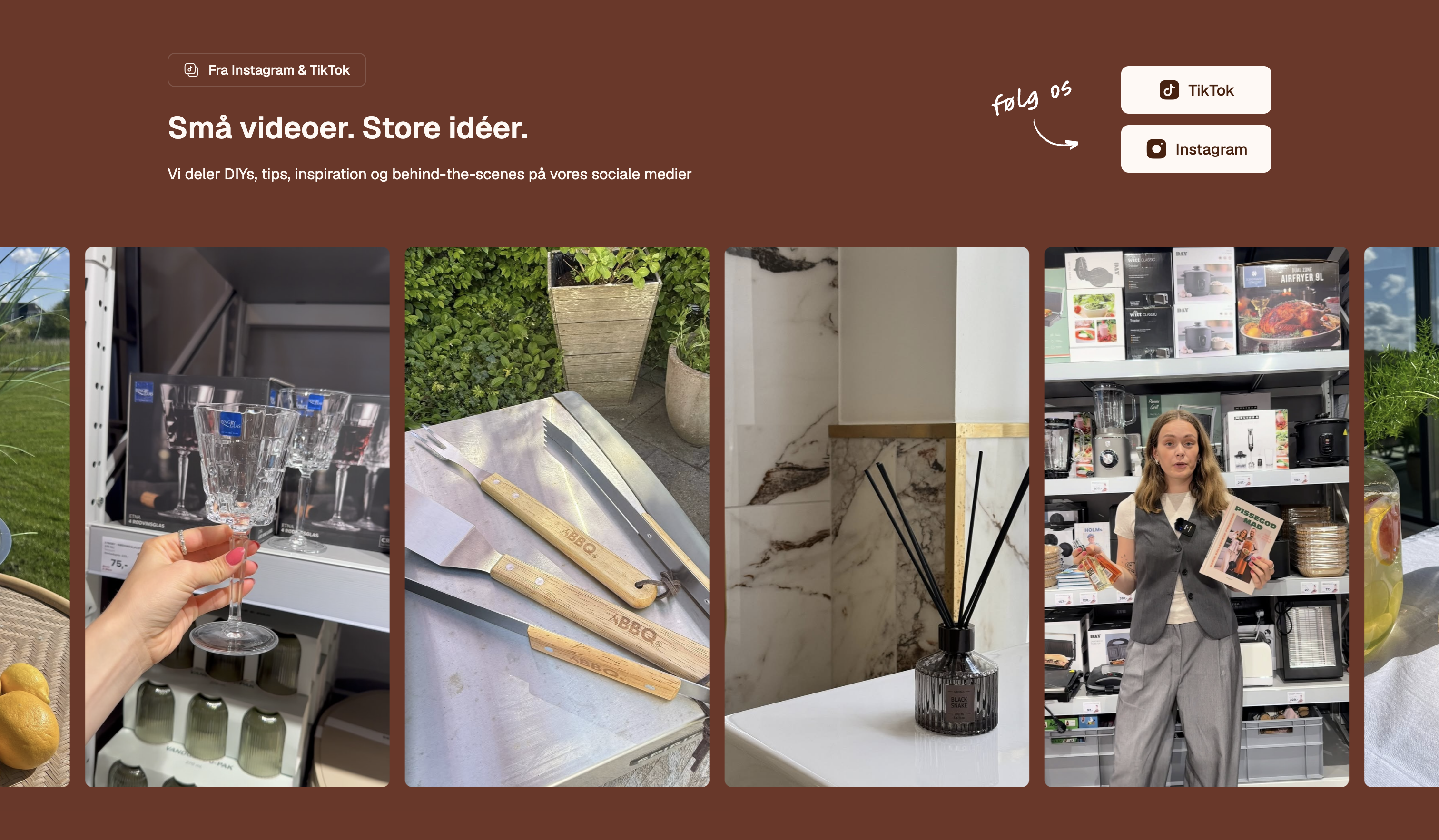 A social section, 'Små videoer. Store idéer.', tiling short-form video content from Instagram and TikTok